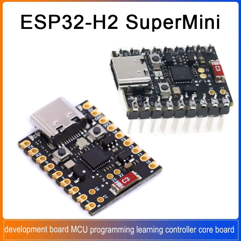 1/5/20PCS ESP32-H2 SuperMini D - đánh giá và giá Esp32 H2